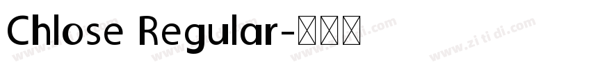 Chlose Regular字体转换